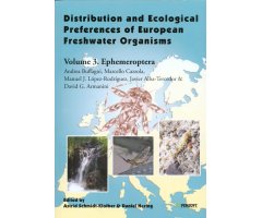 DISTRIBUTION AND ECOLOGICAL PREFERENCES OF EUROPEAN FRESHWATER ORGANISMS. VOL. 3  EPHEMEROPTERA 