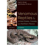 VENOMOUS REPTILES OF THE UNITED STATES, CANADA, AND NORTHERN MEXICO. VOLUME 2: CROTALUS