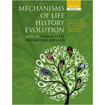 MECHANISMS OF LIFE HISTORY EVOLUTION. THE GENETICS AND PHYSIOLOGY OF LIFE HISTORY TRAITS AND TRADE-OFFS
