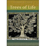 TREES OF LIFE. A VISUAL AND HISTORY OF EVOLUTION