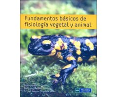 FUNDAMENTOS BÁSICOS DE FISIOLOGÍA VEGETAL Y ANIMAL
