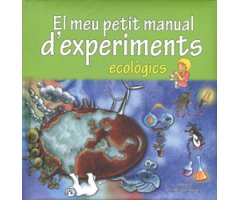 EL MEU PETIT MANUAL D'EXPERIMENTS ECOLÒGICS 2