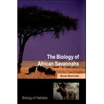 THE BIOLOGY OF AFRICAN SAVANNAHS