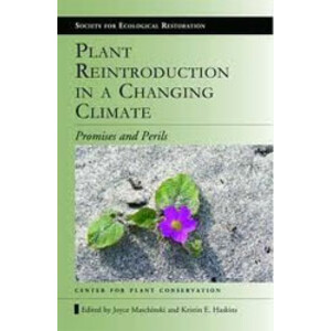 PLANT REINTRODUCTION IN  CHANGING CLIMATE