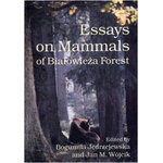 ESSAYS ON MAMMALS OF BIALOWIEZA FOREST