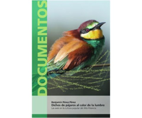 DICHOS DE PÁJAROS AL CALOR DE LA LUMBRE