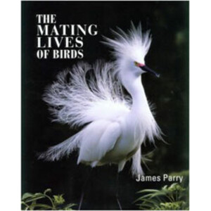 THE MATING LIVES OF BIRDS