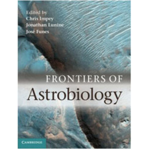 FRONTIERS OF ASTROBIOLOGY
