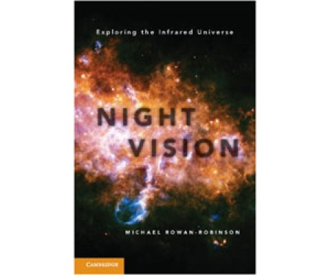 NIGHT VISION. EXPLORING THE INFRARED UNIVERSE