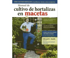 MANUAL DE CULTIVO DE HORTALIZAS EN MACETAS