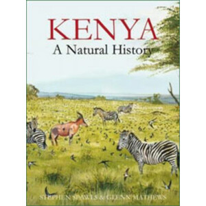 KENYA. A NATURAL HISTORY