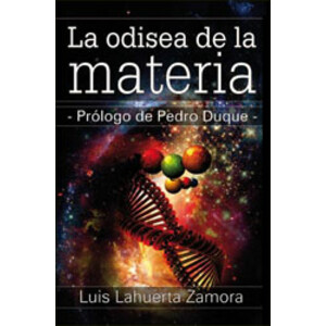 LA ODISEA DE LA MATERIA