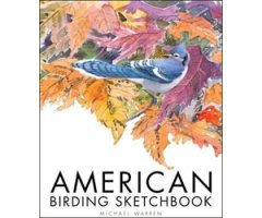 AMERICAN BIRDING SKETCHBOOK 