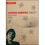 STEPHEN HAWKING SU VIDA, SUS TEORÍAS Y SU INFLUENCIA
