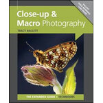 CLOSE-UP & MACRO PHOTOGRAPHY. THE EXPANDED GUIDE