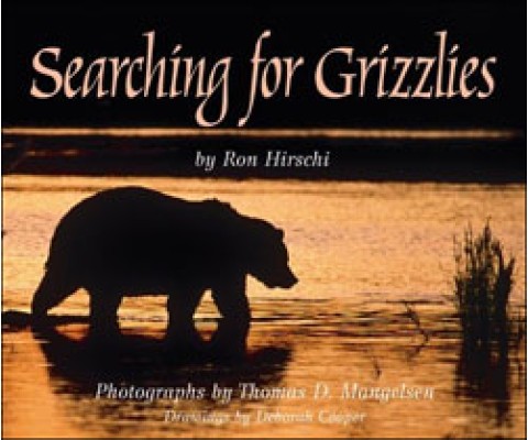 SEARCHING FOR GRIZZLIES