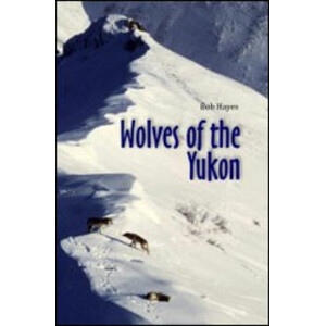WOLVES OF THE YUKON
