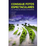 CONSIGUE FOTOS ESPECTACULARES DE LA MANO DE GRANDES FOTÓGRAFOS