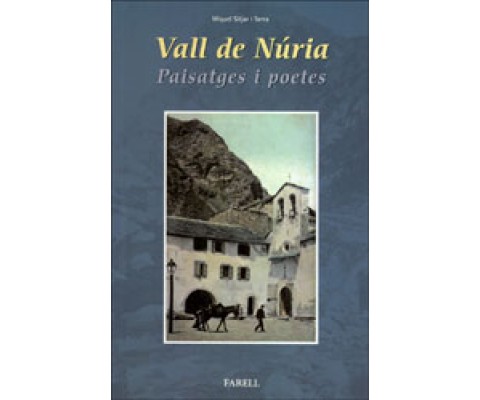 VALL DE NÚRIA. PAISATGES I POETES