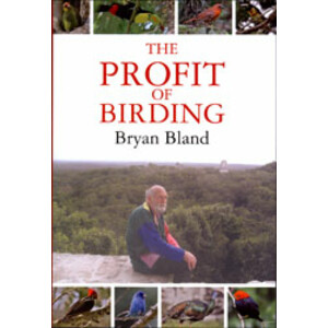 THE PROFIT OF BIRDING