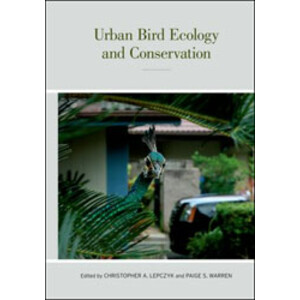 URBAN BIRD ECOLOGY AND CONSERVATION