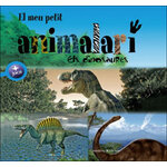 EL MEU PETIT ANIMALARI. ELS DINOSAURES
