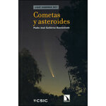 COMETAS Y ASTEROIDES ¿QUÉ SABEMOS DE?