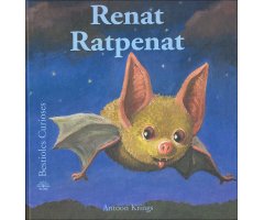 RENAT RATPENAT. BESTIOLES CURIOSES