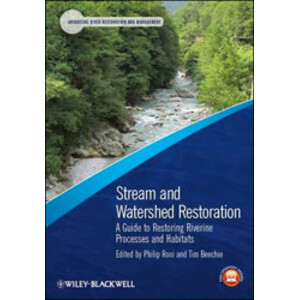 STREAM AND WATERSHED RESTORATION