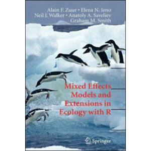 MIXED EFFECTS MODELS AND EXTENSIONS IN ECOLOGY WITH R
