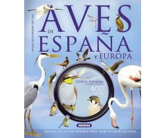 ATLAS ILUSTRADO DE LAS AVES DE ESPAÑA Y EUROPA