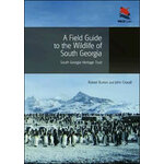 A FIELD GUIDE TO THE WILDLIFE OF SOUTH GEORGIA . SOUTH GEORGIA HERITAGE TRUST