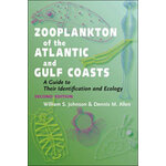 ZOOPLANKTON OF THE ATLANTIC AND GULF COASTS. A GUIDE TO THEIR IDENTIFICATION AND ECOLOGY