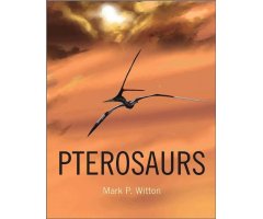 PTEROSAURS. NATURAL HISTORY, EVOLUTION, ANATOMY