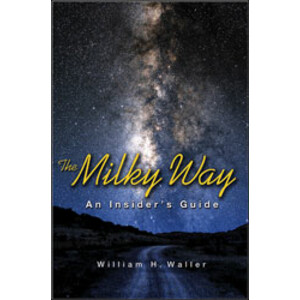 THE MILKY WAY. AN INSIDER'S GUIDE