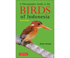 A PHOTOGRAPHIC GUIDE TO THE BIRDS OF INDONESIA