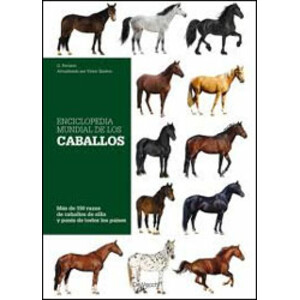 ENCICLOPEDIA MUNDIAL DE LOS CABALLOS