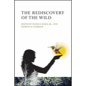 THE REDISCOVERY OF THE WILD