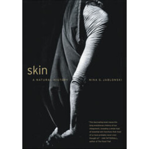 SKIN. A NATURAL HISTORY