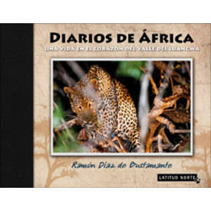 DIARIOS DE AFRICA. UNA VIDA EN EL CORAZON DEL VALLE DEL LUANGA