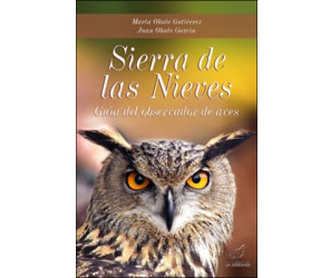 SIERRA DE LAS NIEVES. GUÍA DEL OBSERVADOR DE AVES
