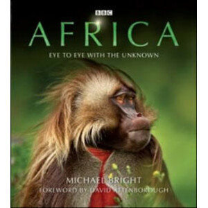 AFRICA. EYE TO EYE WITH THE UNKNOWN