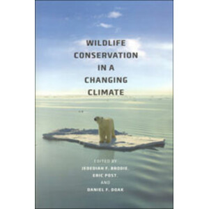 WILDLIFE CONSERVATION IN A CHANGING CLIMATE