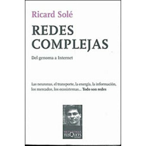REDES COMPLEJAS. DEL GENOMA A INTERNET