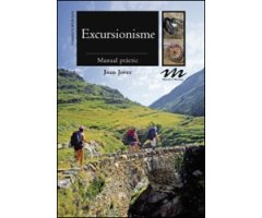 EXCURSIONISME. MANUAL PRÀCTIC