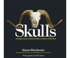 SKULLS. AN EXPLORATION OF ALAN DUDLEY\'S CURIOUS COLLECTION