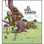 EL OSO JUANÓN. FÉLIX RODRÍGUEZ DE LA FUENTE
