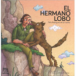 EL HERMANO LOBO. FELIX RODRÍGUEZ DE LA FUENTE