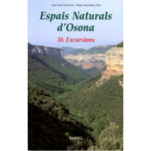 ESPAIS NATURALS D'OSONA. 16 EXCURSIONS