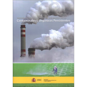 INTRODUCCIÓN AL CONOCIMIENTO Y PREVENCIÓN DE LOS CONTAMINANTES ORGÁNICOS PERSISTENTES